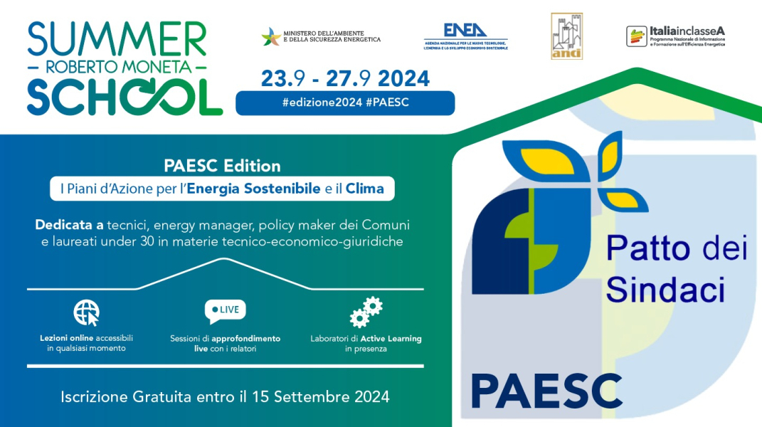 Save the date! Summer School in Efficienza energetica ‘ Roberto Moneta’ 2024 PAESC Edition