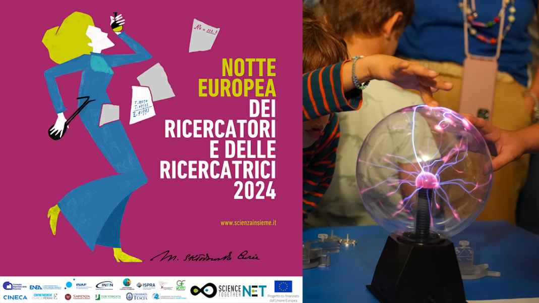 Notte Europea dei ricercatori e delle ricercatrici: l’edizione 2024 di NET - scieNcE Together