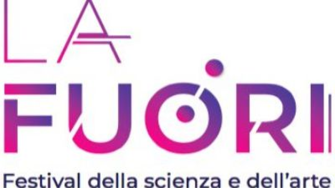 Là Fuori - Festival della scienza e dell’arte