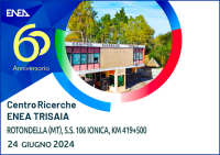 60° anniversario del Centro Ricerche ENEA "La Trisaia"
